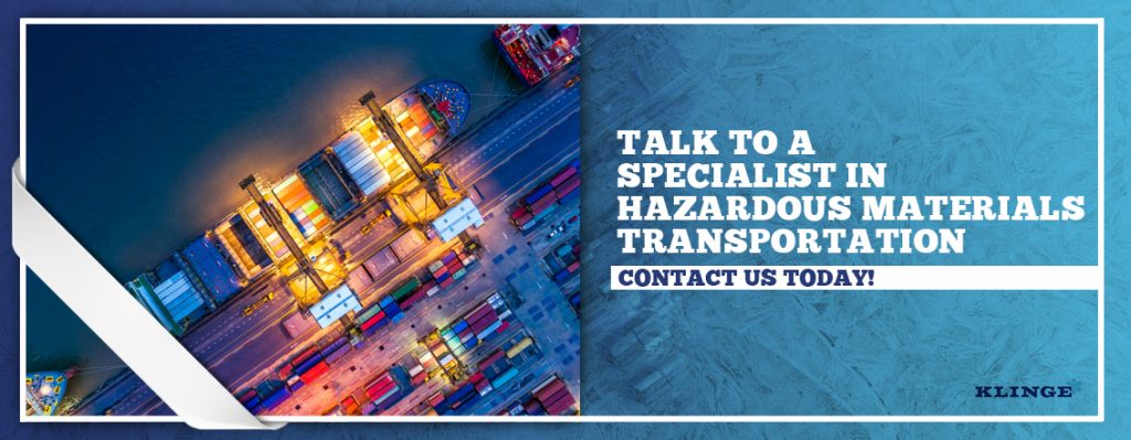 Talk to a Specialist in Hazardous Materials Transportation