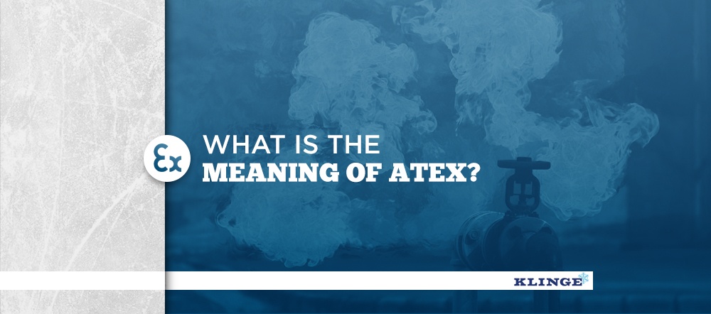 What is the Meaning of Atex