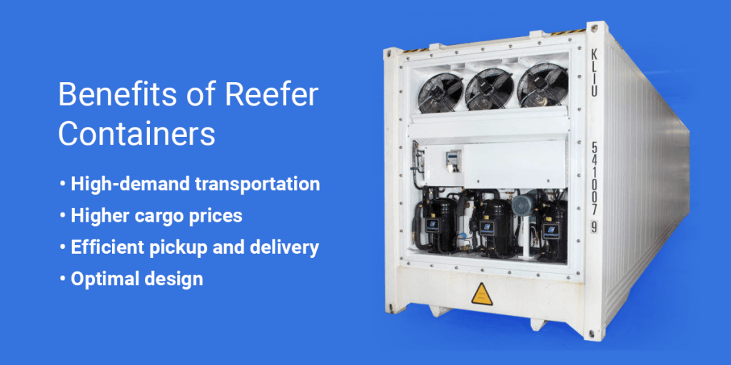 Reefer containers have an optimal design that allows for efficient pickup and delivery