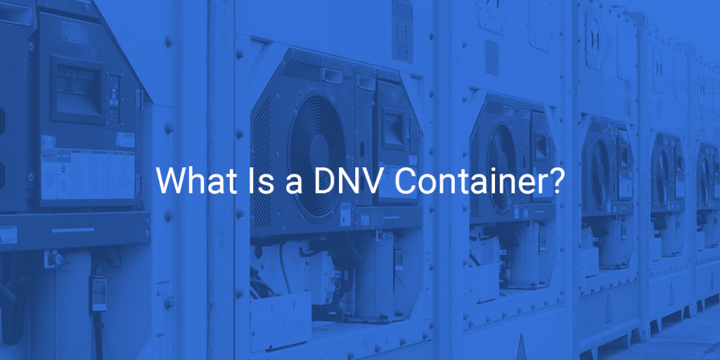 What is a DNV Container?