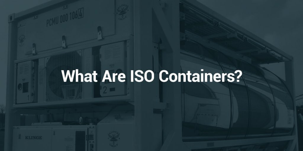 What are ISO containers - Klinge Corp